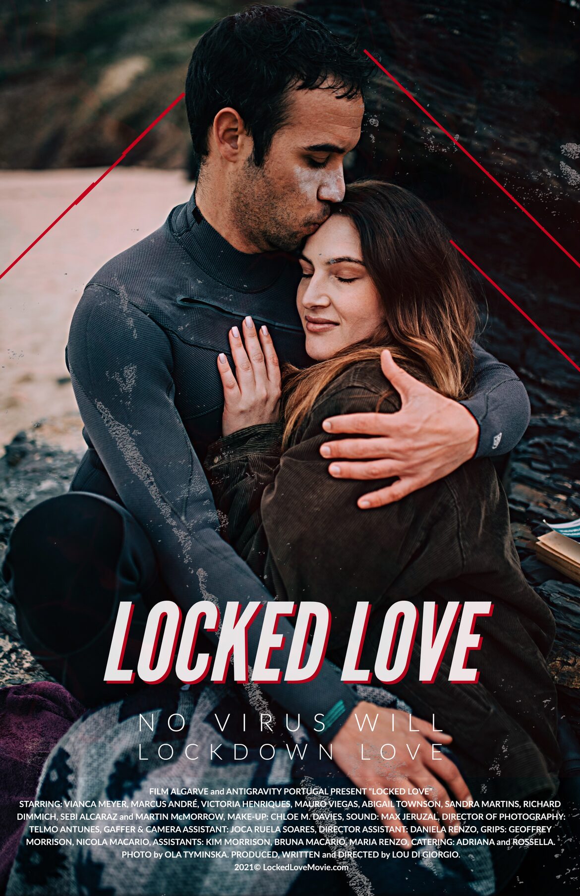 Locked Love | Official Movie Poster | Locked Love, a Lou Di Giorgio Film with Vianca Meyer, Marcus André, Victoria Henriques, Mauro Viegas and Abigail Townson. Cinematographer Telmo Antunes, Assistant Joca Ruela Soares. A production of Film Algarve (Portugal) with Antigravity Portugal and Film Aim (Spain)